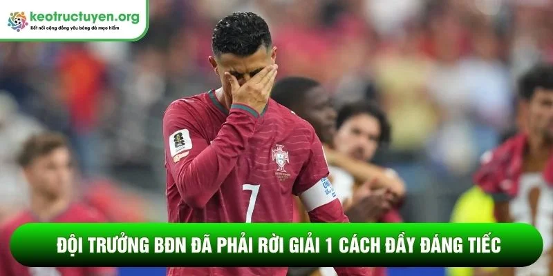 Đội trưởng BĐN đã phải rời giải 1 cách đầy đáng tiếc