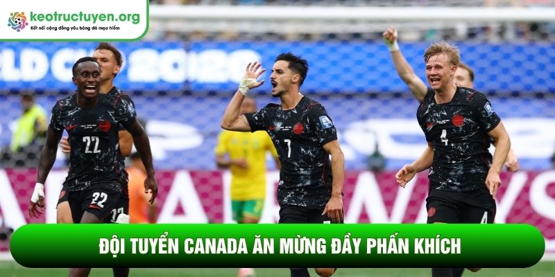 Đội tuyển Canada ăn mừng đầy phấn khích
