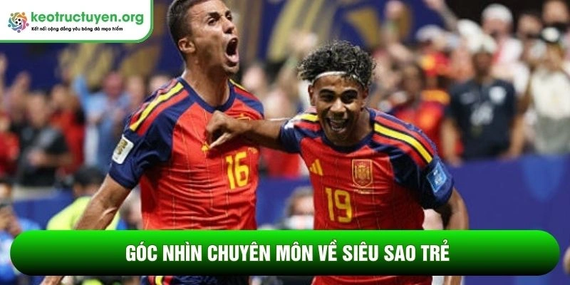 Yamal xuất sắc nhất trận Tây Ban Nha vùi dập Áo đầy ấn tượng Góc nhìn chuyên môn về siêu sao trẻ